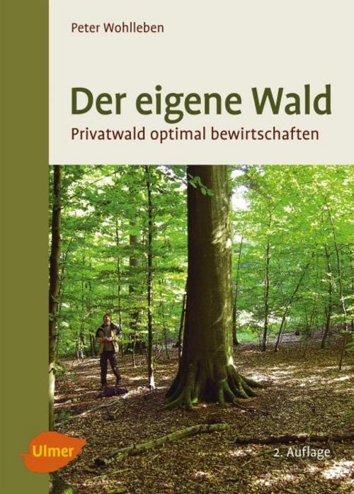 Peter Wohlleben: Der eigene Wald - Taschenbuch - Bild 2