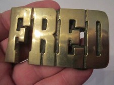 THE NAME "FRED" BELT BUCKLE - HEAVY - SOLID BRASS - GW 10