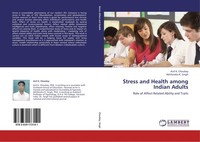 Stress And Health Among Indian Adults Akhilendra K. Singh