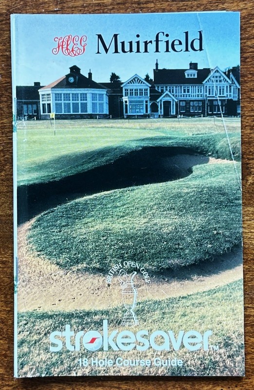 VINTAGE 1987 MUIRFIELD YARDAGE GUIDE