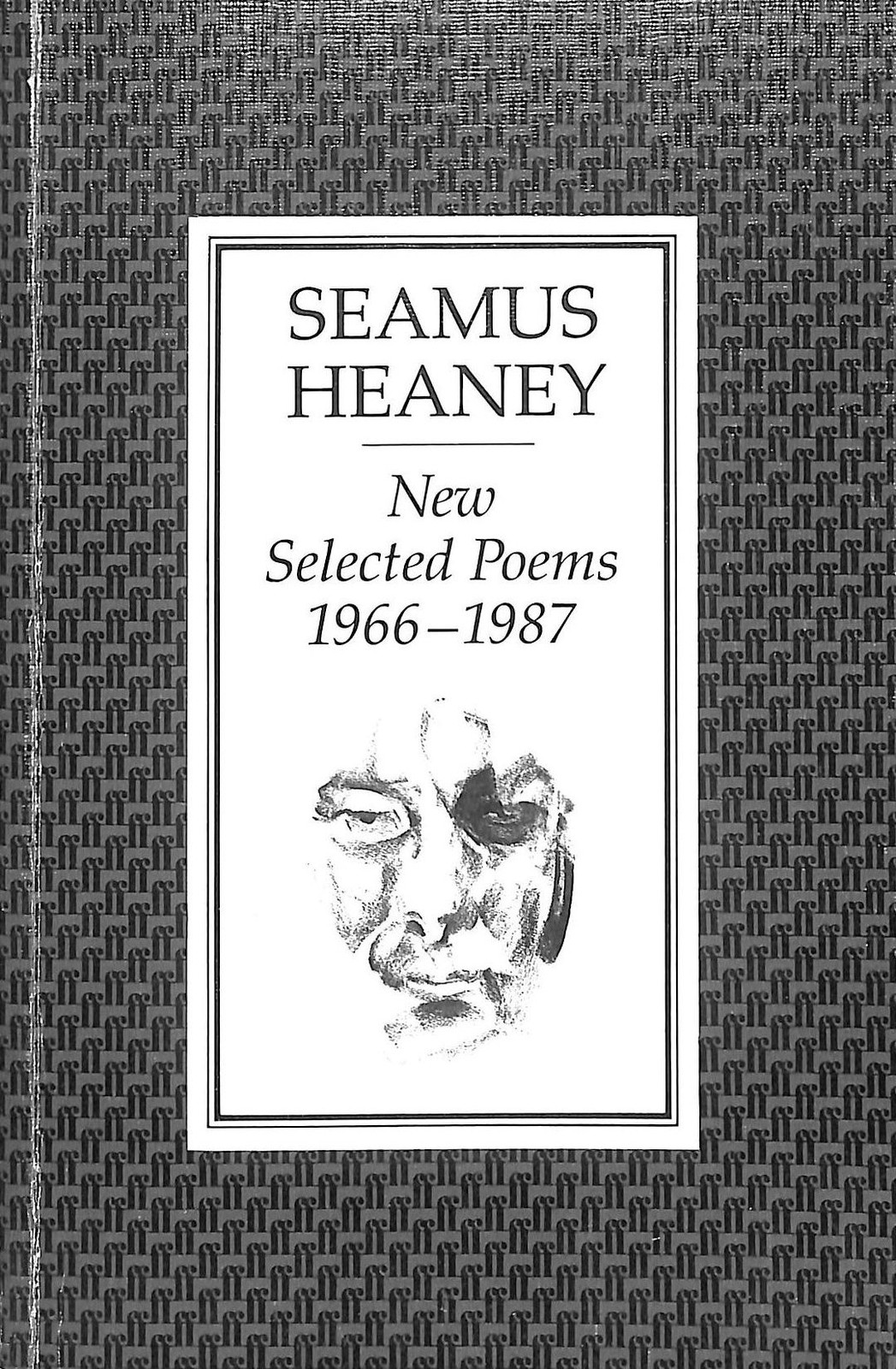 New Selected Poems, 1966-1987 by Heaney, Seamus