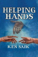 Ken Saik | Helping Hands | Taschenbuch | Englisch (2018) | iUniverse