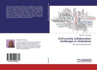 Civil Society Collaboration Challenges In Zimbabwe Alexander Chimange
