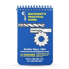 Morse Machinist's Practical Guide for Pocket or Toolbox - A Machinist... 