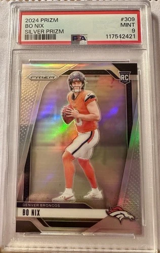2024 Prizm Bo Nix Rookie Silver Prizm No. 309 PSA 9