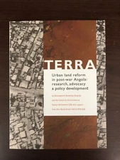URBAN LAND REFORM IN POST-WAR ANGOLA - DEVELOPMENT WORKSHOP - P/B - 2005