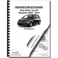 Seat Altea Typ 5P1 (04-15) 6 Gang Doppelkupplungsgetriebe 02E Reparaturanleitung