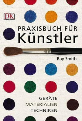 Praxisbuch für Künstler. Geräte, Buch DK Verlag Dorling Kindersley