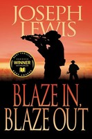 Blaze In, Blaze Out Joseph Lewis Taschenbuch Kartoniert / Broschiert Englisch
