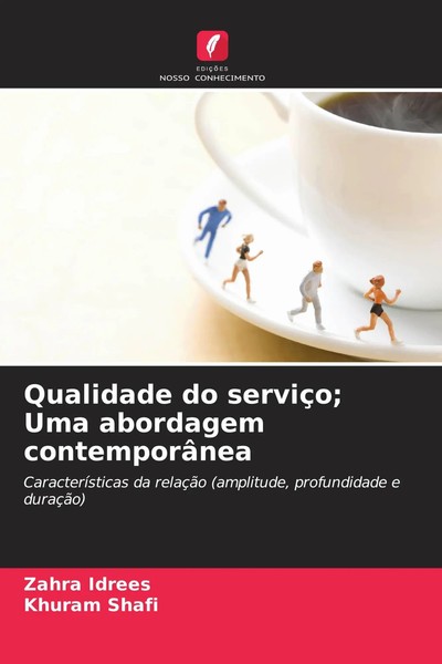Qualidade Do ServiçO; Uma Abordagem ContemporâNea Zahra Idrees (U. A.) Buch 2026-image