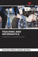 Francisco MáRcio Santos Da Silva | Teaching And Informatics | Taschenbuch (2022)