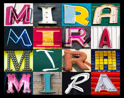 MIRA Name Poster featuring photos of actual sign letters