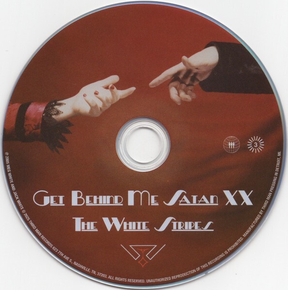 洋楽 The White Stripes Get Behind Me Satan XX Get Behind Me Satan - The White Stripes Official Site