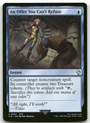 An Offer You Can't Refuse #267 MTG Final Fantasy FIC NM X1
