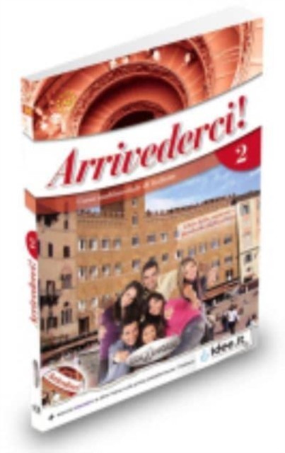 Arrivederci Libro e quaderno  CD audio  DVD 2 by Cinzia Faraci (ITALIAN)