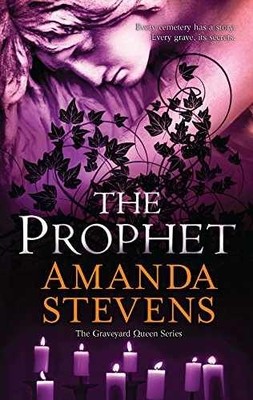 The Prophet (The Graveyard Queen, 3) - Paperback, by Stevens Amanda - Very Good