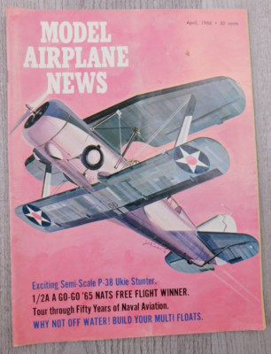 MODEL AIRPLANE NEWS APRIL 1966 Vol. 73 No. 4 Planes WII Boeing Vintage Magazine