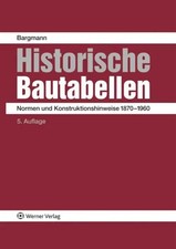 Historische Bautabellen | Normen und Konstruk...