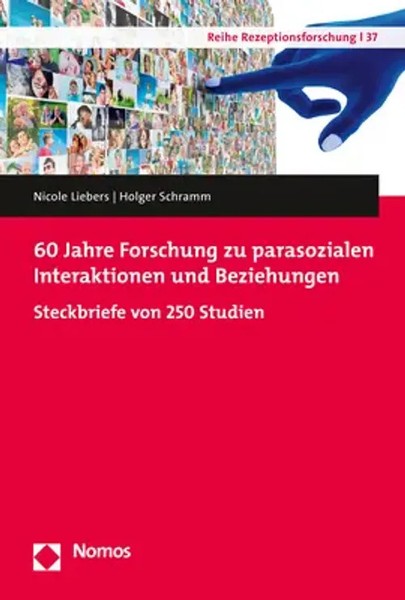 Nicole Liebers (U. A.) | 60 Jahre Forschung Zu Parasozialen Interaktionen Und...-image