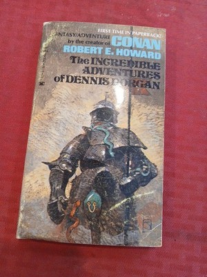 INCREDIBLE Adventures Dennis Dorgan ROBERT E. HOWARD First PB ed. Zebra 1975 VG