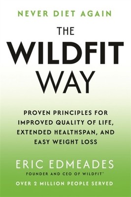 WILDFIT WAY by EDMEADES, ERIC Paperback Self Help Business
