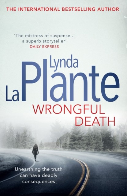 Wrongful Death by Lynda La Plante (Paperback Book)