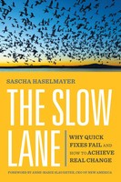 The Slow Lane | Anne-Marie Slaughter (U. A.) | Taschenbuch | Xvi | Englisch
