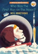 Nathan Page Who Was the First Man on the Moon?: Neil Armstrong (Hardback)