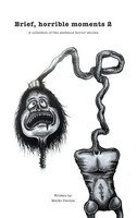 Marko Pandza | Brief, Horrible Moments 2 | Buch | Englisch (2021) | Gebunden