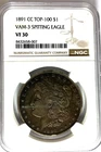1891 CC $1 Morgan Silver One Dollar VF30 NGC Carson City VAM 3 Spitting Eagle
