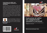 Mohammad Jahangir Alam | Costruzione Di Edifici Non Ingegnerizzati Resistenti...