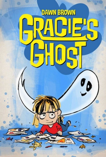 GRACIE'S GHOST by Dawn Brown 9781534331334 NEW Free UK Delivery - Image 2