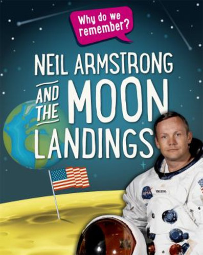 Why do we remember?: Neil Armstrong and the Moon Landings Paperba - Zdjęcie 1 z 2