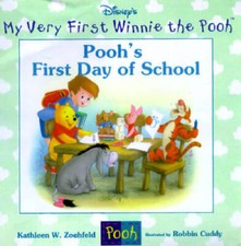 Poohs First Day of School My Very First Winnie the Pooh - ACCEPTABLE
