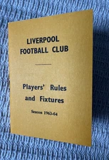 Liverpool Players Rules . 1963-64. Bill Shankly book . Season Ticket. Reprint