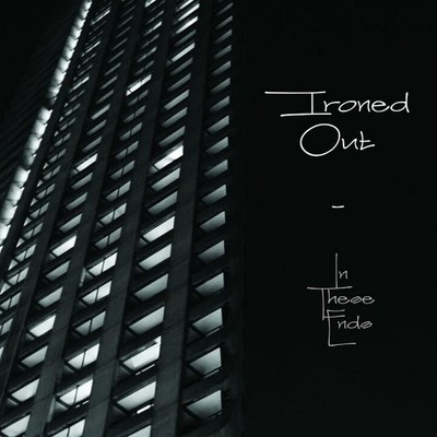 Ironed Out - In These Ends New Sealed CD Pop Mint