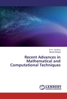 Monika Bhagat | Recent Advances in Mathematical and Computational Techniques