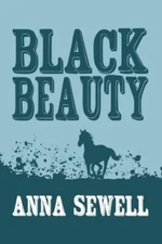 Black Beauty: Original And Unabridged