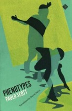 Phenotypes 9781913505189 by Scott, Paulo