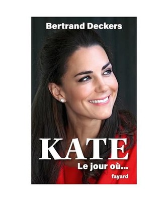 Kate: Le jour où..., Deckers, Bertrand