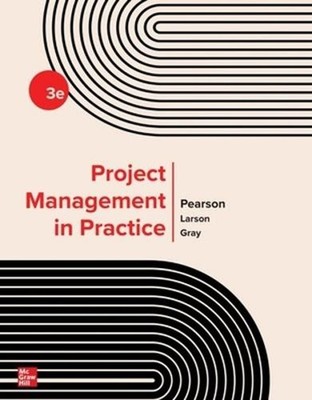 Project Management in Practice, 3rd Edition 3rd Edition by Neil Pearson Paperbac