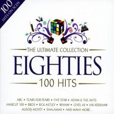 Various Artists: The Ultimate Collection - 80s: 100 Hits
