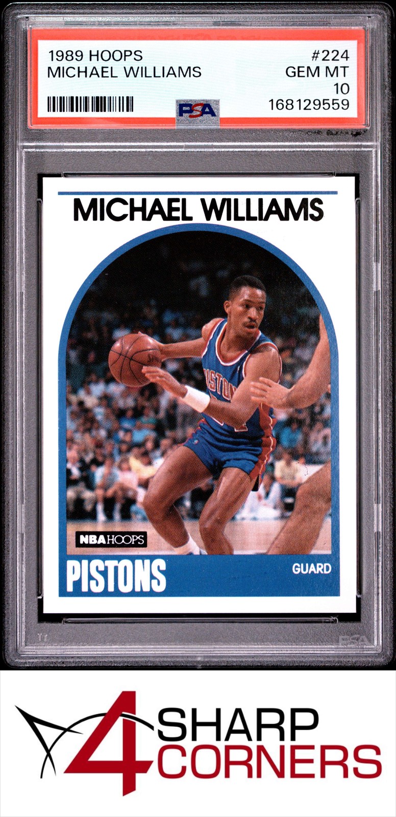 1989 HOOPS #224 MICHAEL WILLIAMS PISTONS POP 4 PSA 10