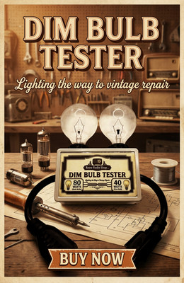 Dim Bulb Tester current limiter for antique radios, amps and vintage electronics