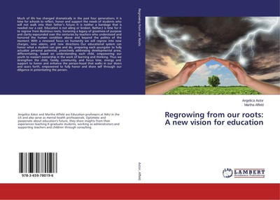 Angelica Astor (u. a.) | Regrowing from our roots: A new vision for education