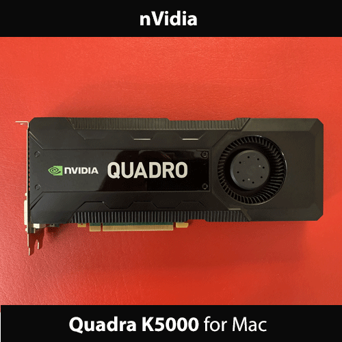 nVidia Quadro K5000 4GB | for Mac Pro | PCIe 2.0 x16 Graphics Card