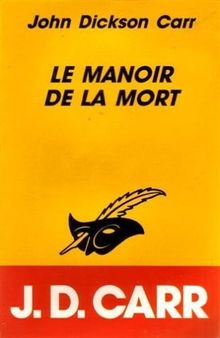 Le Manoir de la mort  von Carr, John Dickson | Buch | Zustand gut