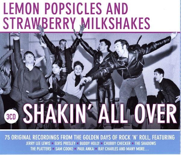 Various Artists Lemon Popsicles & Strawberry Milkshakes-Shakin' All Over triple