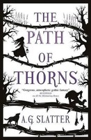 The Path Of Thorns | A. G. Slatter | Englisch | Taschenbuch | Titan Books | 2022