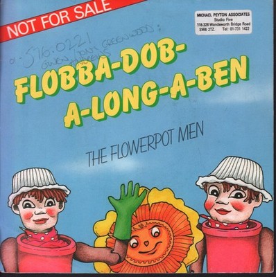 Flower Pot Men (Children) Flobba-Dob-A-Long-A-Ben 7'' vinyl UK Bbc 1987 one sided
